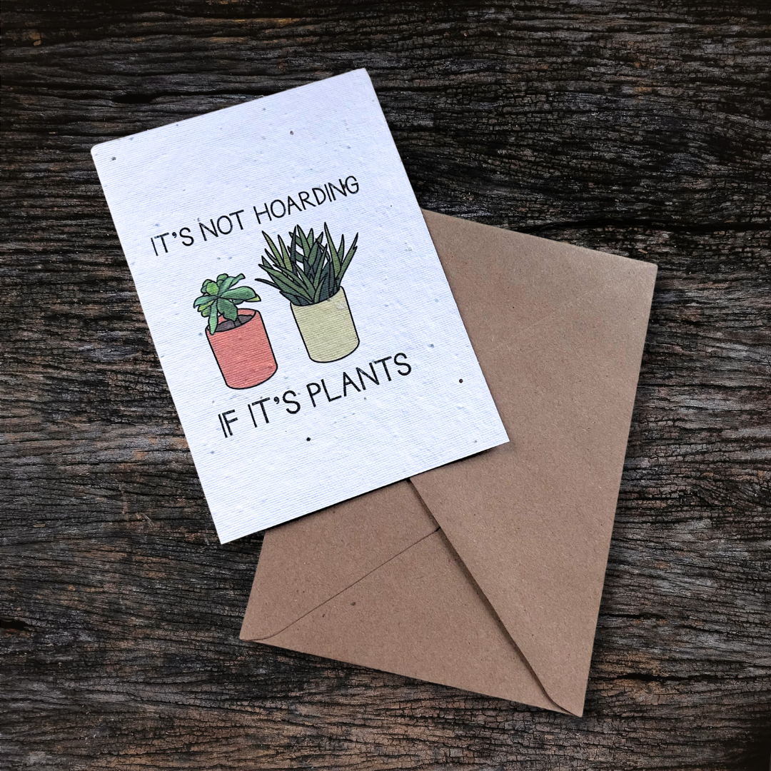 *Plantable* Hoarding Plant Greeting Card