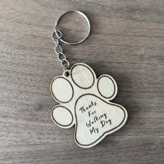 Thanks For Walking My Dog Keychain